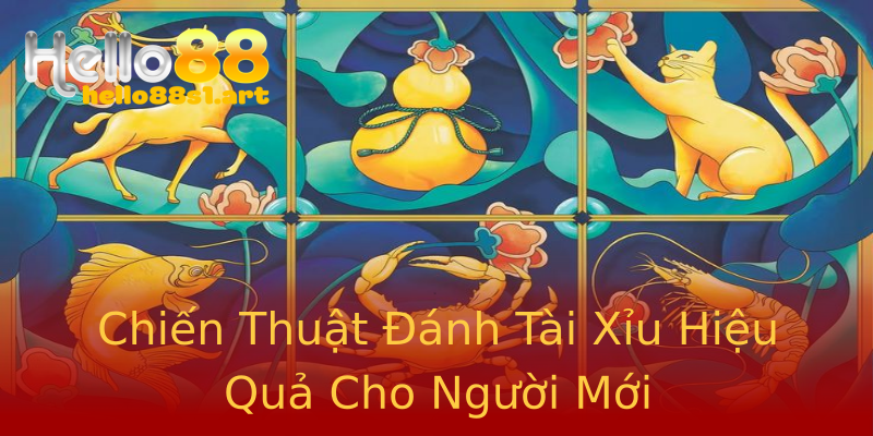Chiến Thuật Đánh Tài Xỉu Hiệu Quả Cho Người Mới Chiến Thuật Đánh Tài Xỉu Hiệu Quả Cho Người Mới